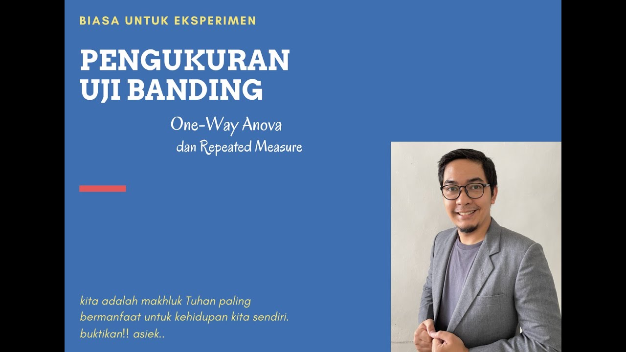One way Anova dan Repeated Measure - YouTube