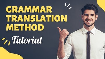 Grammar Translation Method | GTM | Language Teaching