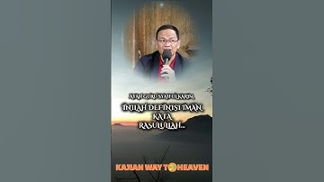 Inilah Definisi IMAN Kata RASULULLAH | AG SYAIFUL KARIM #syaifulkarim #ceramahsingkat #ceramah