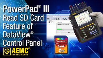 AEMC® - Read SD Card Feature of DataView® PowerPad III Control Panel