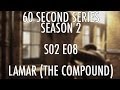 60SS S02 E08 Lamar x The Compound (street workout calisthenics)