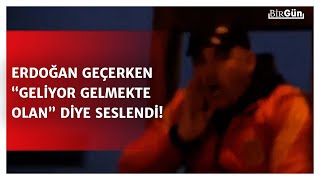Erdoğan'a Hatay'da protesto! “Geliyor gelmekte olan” diye bağırdı, polis müdahale etti!
