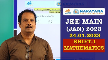 JEE MAIN (JAN) 2023_24-01-23 FN MATHS MEMORY BASED QUESTIONS KEY & SOLUTION EXPLANATION