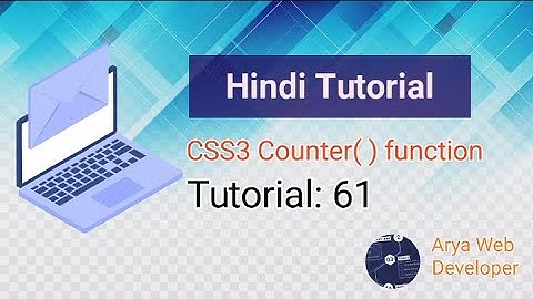 CSS 3: CSS Counter( ) Function tutorial in hindi