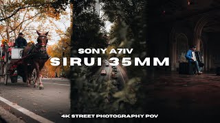New York City Street Photography with the Sirui 35mm f/1.4 (4k POV)