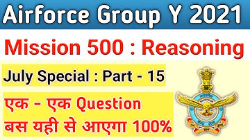 Reasoning Mission 500 Questions Part 15 For Airforce Group Y RAGA | By Dhiraj Kumar