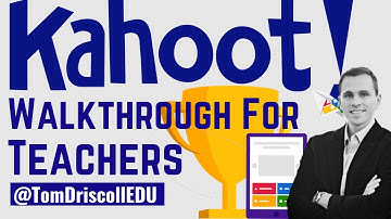Kahoot! Walkthrough for Teachers