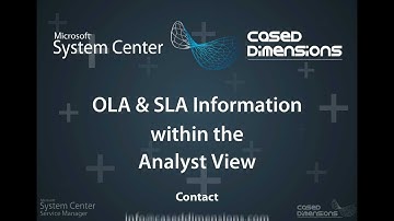 Cased Dimensions SCSM 2012 SLA - Analyst View