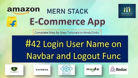 #42 User Name on Navbar and logout functionality | Mern Stack Tutorials(Hindi/Urdu)