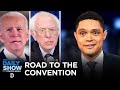 Road to the Convention | The Daily Show
