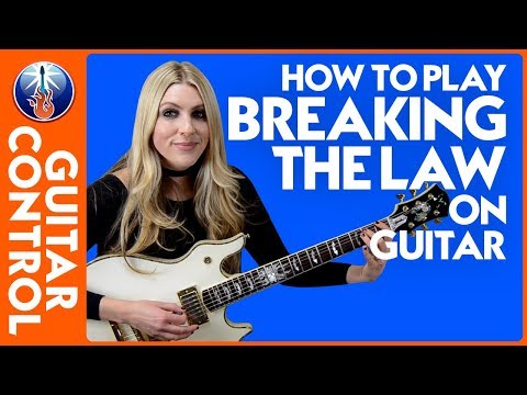 How to Play Breaking the Law on Guitar - Judas Priest Lesson