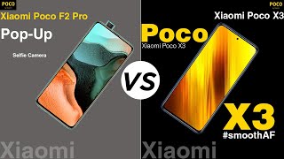 Xiaomi Poco F2 Pro 5G Vs Xiaomi Poco X3 || Full Comparison