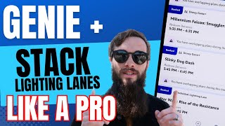 Quick Guide: How to REALLY Stack Lightning Lanes with Genie +