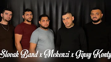 Slovak Band ❌ Mekenzi  ❌ Gipsy Konty 2024 - Ame Phrala ( COVER )