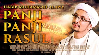 PANJI - PANJI RASULULLAH | HABIB MUHAMMAD ALAWY AL HADDAD | MRBJ TV