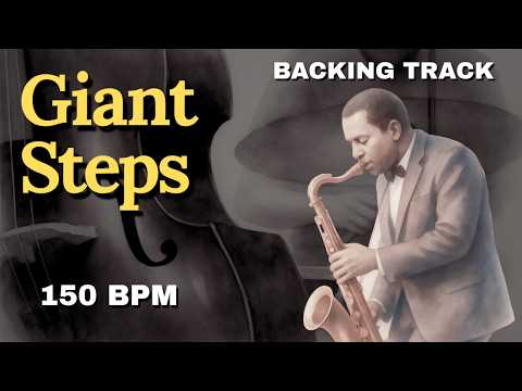 Giant Steps Backing Track (150 BPM)