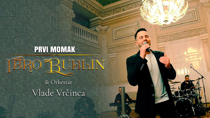 Ibro Bublin - Prvi momak (COVER 2021)