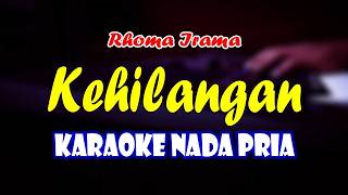 Kehilangan  Karaoke Nada Pria  Karaoke Dangdut