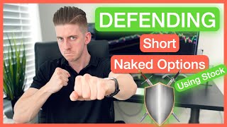 How To DEFEND Short Naked Options With Stock (ThinkOrSwim Tutorial)