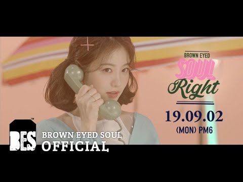 [TEASER] 브라운아이드소울(Brown Eyed Soul) - Right (Feat. SOLE)
