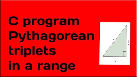 C program to find all Pythagorean triplets in a given range of numbers