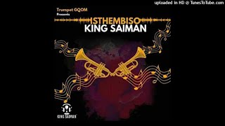 King Saiman – Isthembiso