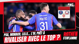 Ligue 1 : PSG, Monaco, Lille… L’OL prêt à rivaliser avec le top ?