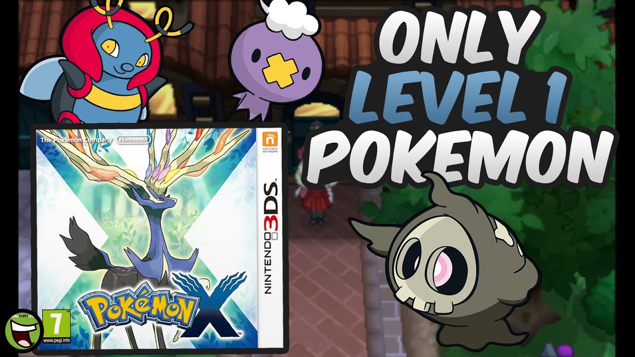Level One Pokemon Pokemon X With Only Level 1 Pokemon ? - No items - Pokemon Strategies ...
