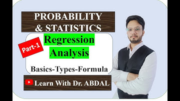Regression (Part-1) | Line of Regression | Formula | Probability and Statistics | By Dr. ABDAL
