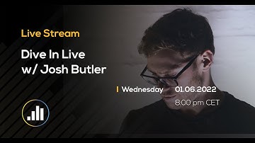 Dive in Live w/Josh Butler
