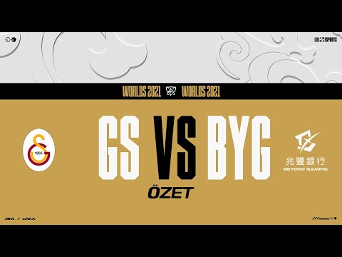 Galatasaray Espor (GS) vs Beyond Gaming (BYG) Maç Özeti | Worlds 2021 Ön Eleme Aşaması