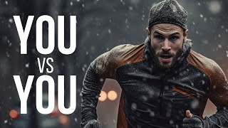 YOU VS YOU | Motivational Speeches to Start Your Day Right | Wake Up Positive