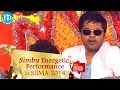 STR Simbu Energetic Dance Performance || SIIMA Awards 2014