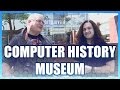 Computer History Museum Tour