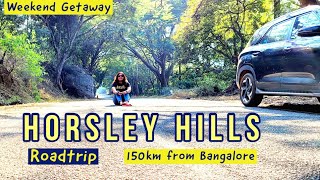 Bangalore to Horsley Hills Roadtrip|HORSLEY HILLS|Andhra Pradesh|150km|Weekend Getaway|Karaj Vlog