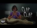 Clap clap  short horror film
