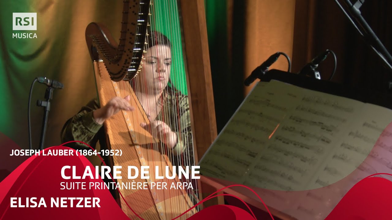 Claire de lune - Joseph Lauber - Elisa Netzer | RSI Musica