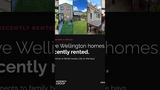 Five Wellington homes, recently rented | Agency Group Management