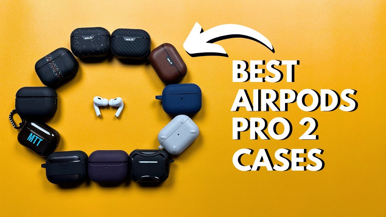 The BEST Cases for Airpods Pro 2! 