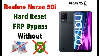 Realme narzo 50i frp bypass without pc 2022 || realme narzo 50i reset password