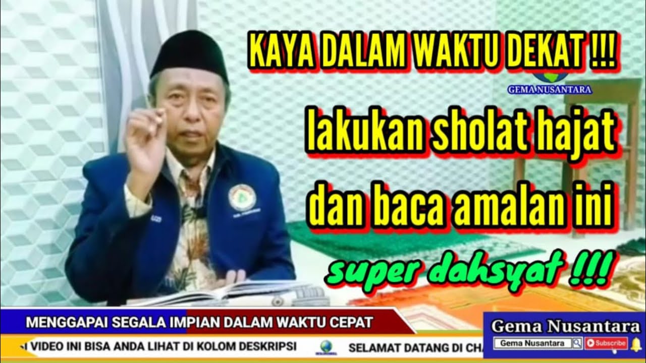 CEPAT KAYA RAYA | LAKUKAN SHOLAT HAJAT DAN BACA AMALAN INI !!!