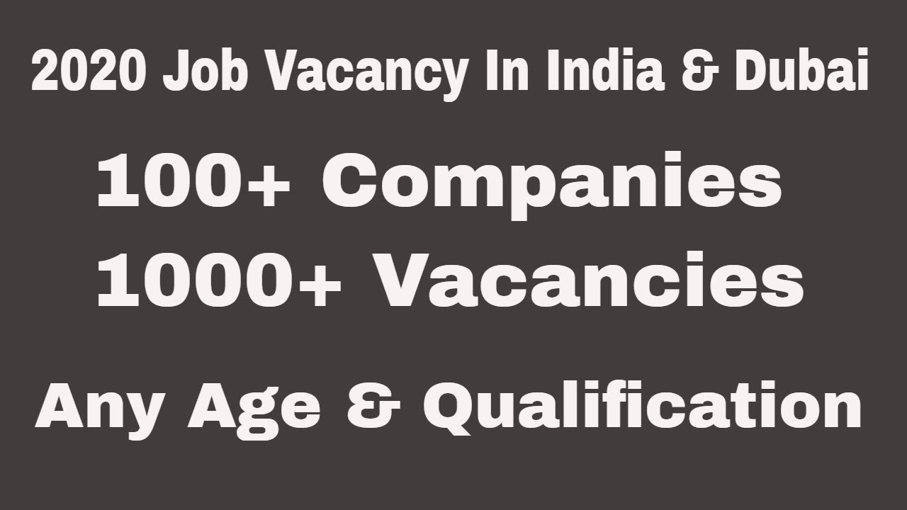 Dubai Jobs 2020 For Indian Fresher & Experienced | Any Age