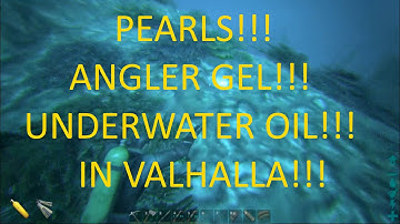 "HOW TO FIND PEARLS, ANGLER GEL, UNDERWATER OIL!!!"-VALHALLA MAP - ARK Survival Evolved