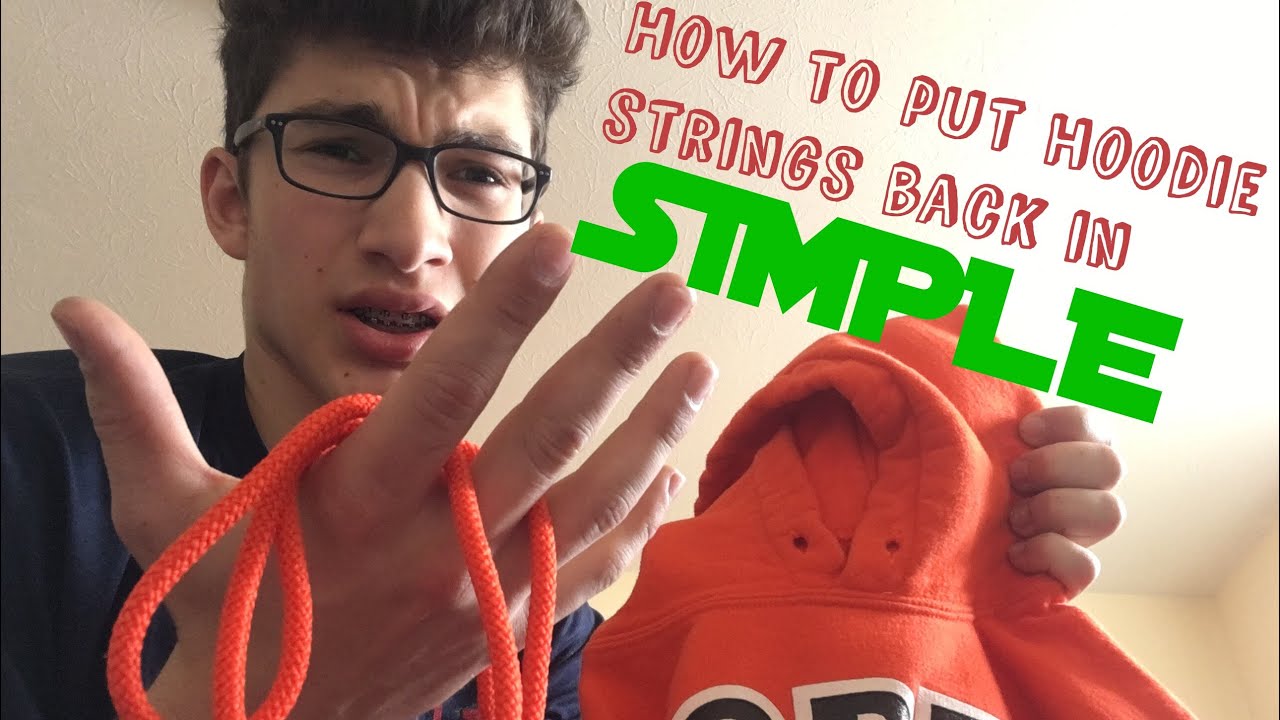 Hoodie strings: How to rethread your hoodie drawstring