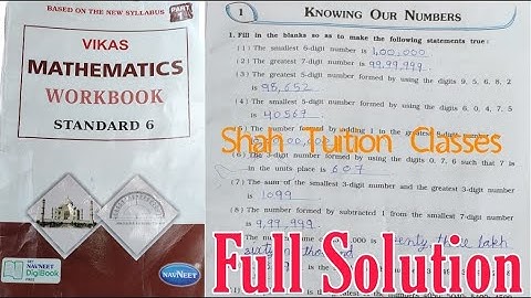 STD-6 | CH-1 | VIKAS MATHEMATICS WORKBOOK | Knowing Our Numbers | FULL SOLUTION | NCERT |