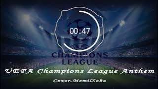 UEFA Champions League Anthem(Midi cover)