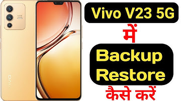 How to backup and restore data in Vivo V23 || Vivo V23 me data backup aur restore kaise kare ||
