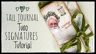 Tall Journal - Two Signatures - Tutorial - Journal Making