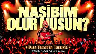 Nasi̇bi̇m Olur Musun? ♥️ Bir Ümit Kalır Bende Senden Hediye Rıza Tamer Tarzı Duygusal Şarkı 🎙️