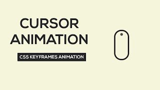 Awesome Cursor Animation using HTML CSS | CSS Keyframes Animation
